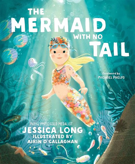 notail book|The Mermaid with No Tail: Long, Jessica, O’Callaghan, Airin .